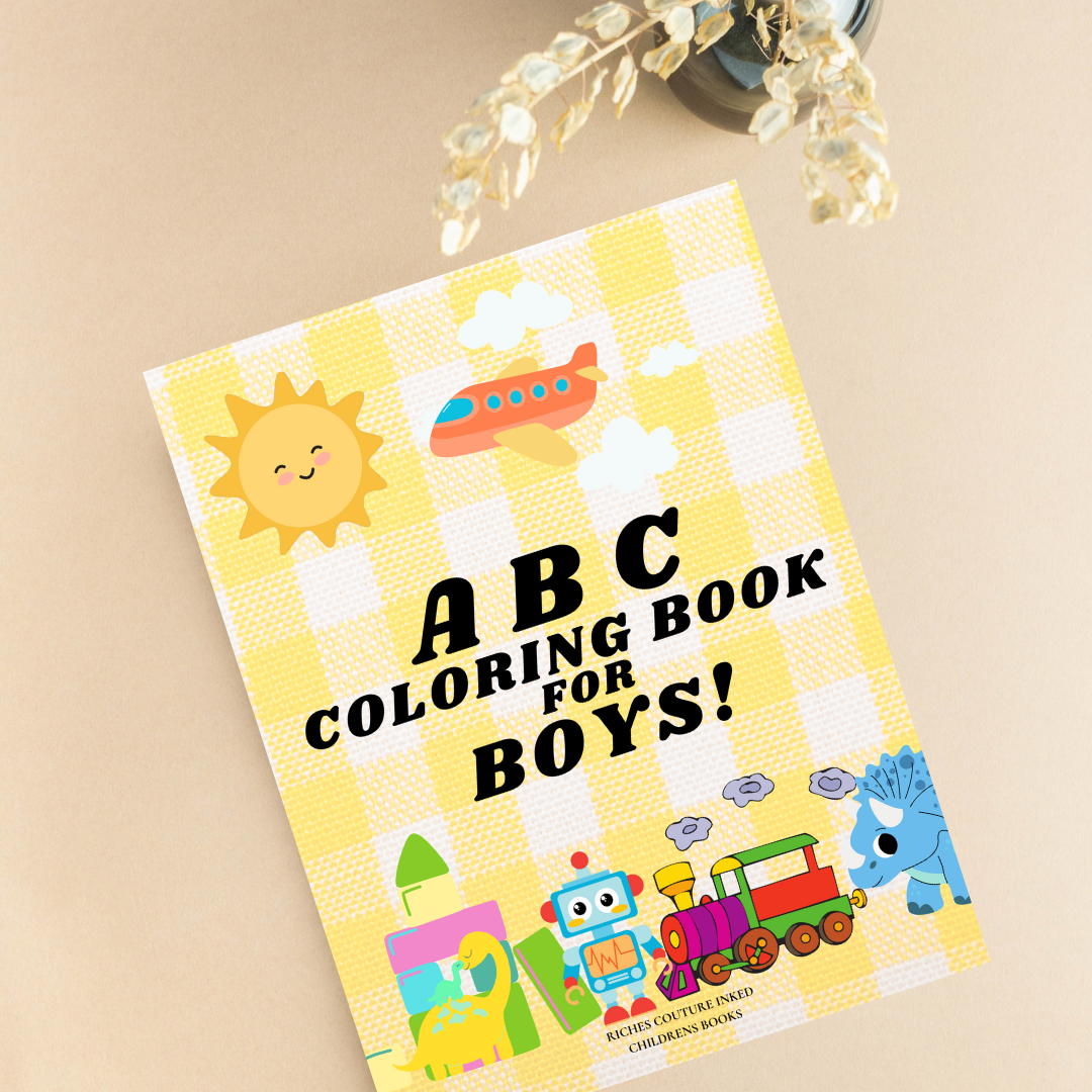 Ivorie Couture ABC Coloring Book For Boys! Riches Couture Inked amazing coloring inspirational perfect gift